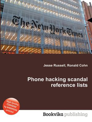 Phone Hacking Scandal Reference Lists