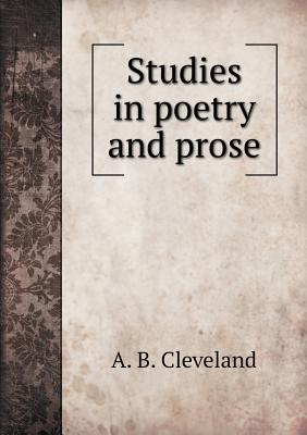 Studies in poetry and prose