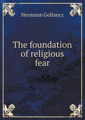 The foundation of religious fear