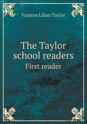 The Taylor school readers First reader