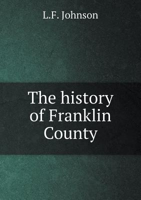 The history of Franklin County