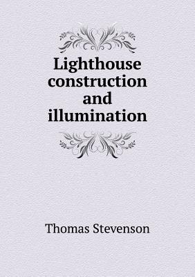 Lighthouse construction and illumination