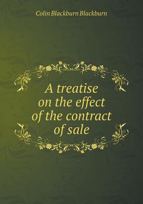 A treatise on the effect of the contract of sale