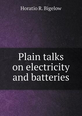 Plain talks on electricity and batteries