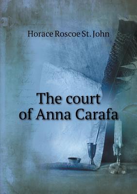 The court of Anna Carafa