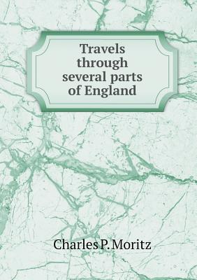 Travels through several parts of England