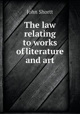 The law relating to works of literature and art
