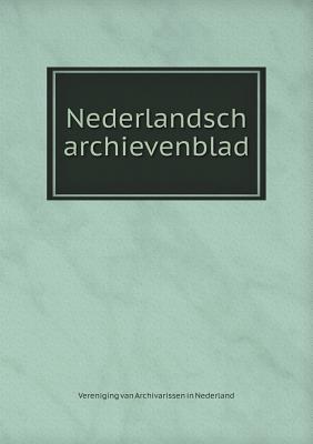Nederlandsch archievenblad