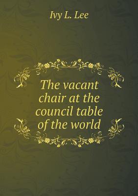 The vacant chair at the council table of the world