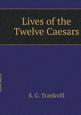 Lives of the Twelve Caesars
