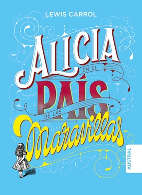 Alicia En El País de Las Maravillas TD / Alice in Wonderland