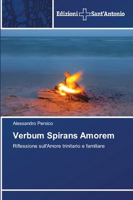 Verbum Spirans Amorem