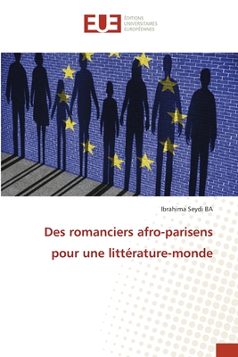Des romanciers afro-parisens pour une littérature-monde