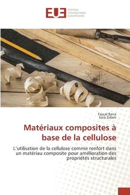 Matériaux composites à base de la cellulose