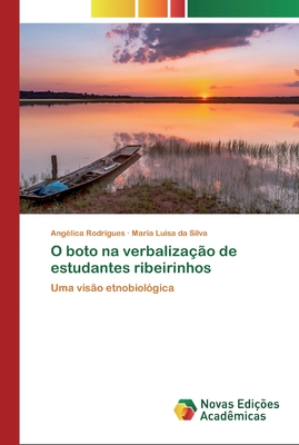 O boto na verbalização de estudantes ribeirinhos