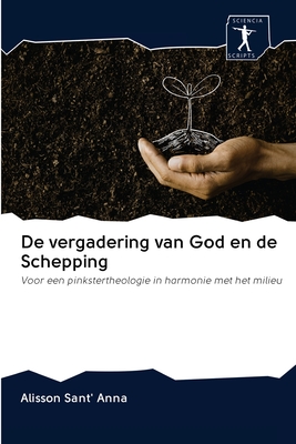 De vergadering van God en de Schepping