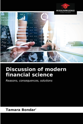 Discussion of modern financial science