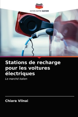 Stations de recharge pour les voitures électriques