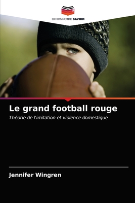 Le grand football rouge