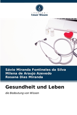 Gesundheit und Leben