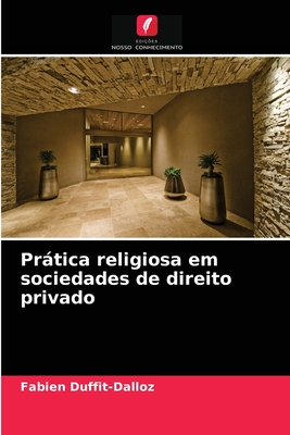 Prática religiosa em sociedades de direito privado
