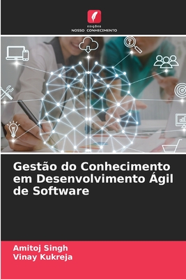 Gestão do Conhecimento em Desenvolvimento Ágil de Software