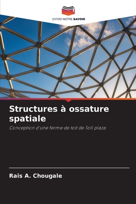 Structures à ossature spatiale
