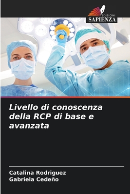 Livello di conoscenza della RCP di base e avanzata