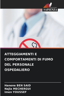 Atteggiamenti E Comportamenti Di Fumo del Personale Ospedaliero