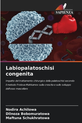 Labiopalatoschisi congenita