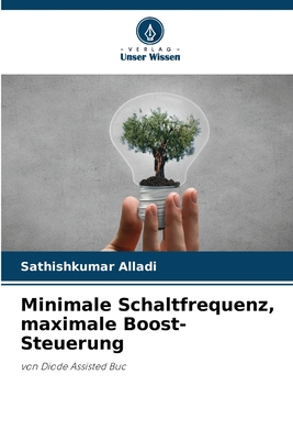 Minimale Schaltfrequenz, maximale Boost-Steuerung