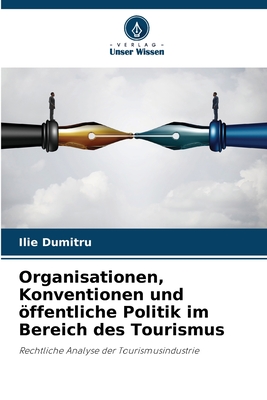 Organisationen, Konventionen und öffentliche Politik im Bereich des Tourismus
