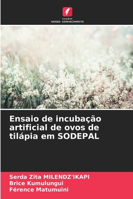 Ensaio de incubação artificial de ovos de tilápia em SODEPAL