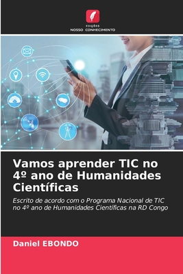 Vamos aprender TIC no 4° ano de Humanidades Científicas