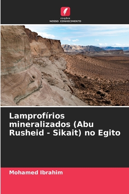 Lamprofírios mineralizados (Abu Rusheid - Sikait) no Egito