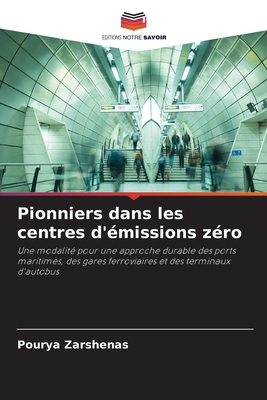 Pionniers dans les centres d'émissions zéro