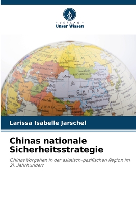 Chinas nationale Sicherheitsstrategie