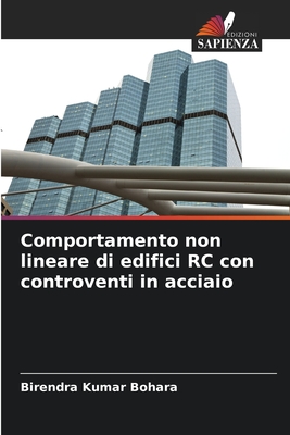 Comportamento non lineare di edifici RC con controventi in acciaio
