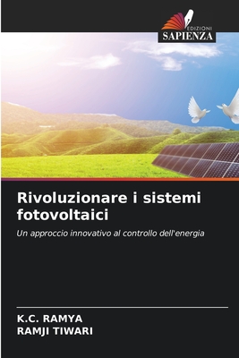 Rivoluzionare i sistemi fotovoltaici