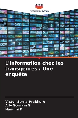 L'information chez les transgenres: Une enquête