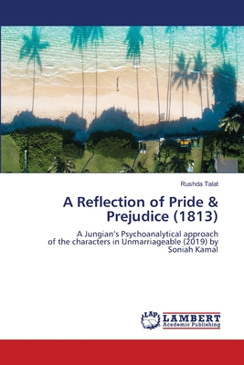 A Reflection of Pride & Prejudice (1813)