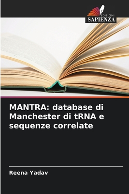 Mantra: database di Manchester di tRNA e sequenze correlate