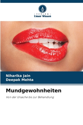 Mundgewohnheiten