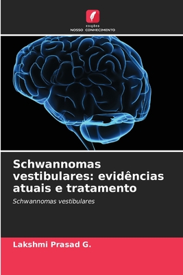 Schwannomas vestibulares: evidências atuais e tratamento