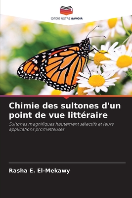 Chimie des sultones d'un point de vue littéraire