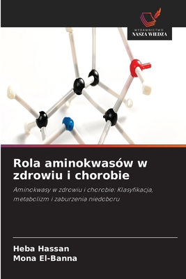Rola aminokwasów w zdrowiu i chorobie