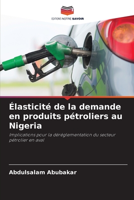 Élasticité de la demande en produits pétroliers au Nigeria