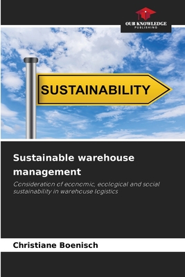 Sustainable warehouse management