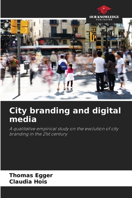 City branding and digital media