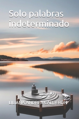 Solo palabras indeterminado